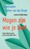 (1) Mogen Zijn Wie Je Bent
