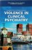Violence in Clinical Psychi...
