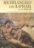 Michelangelo and Raphael wi...