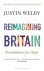 Reimagining Britain