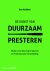 De Kunst Van Duurzaam Prest...