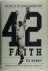 Henry, Ed - 42 Faith The Rest of the Jackie Robinson Story