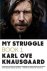 KNAUSGAARD,  Karl Ove - My Struggle 1