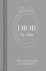 Christian Dior - Dior by Dior