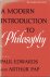 Edwards, Paul  Arthur Pap (eds.) - A modern introduction to philosophy : readings from classical and contemporary sources. [Revised edition].
