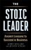 The Stoic Leader