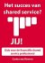 Carina van Reeven - Het succes van shared services? Jij!