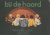Dijk, Antoinette van - Bij de haard