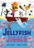 Caryl Hart - The Jellyfish Jiggle
