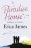 Erica James - Paradise House
