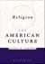Religion and American Culture