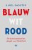 Karel Smouter - Blauw wit rood