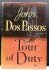 Dos Passos, John - Tour of Duty