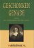 Flavel, John (Johannes) - Geschonken genade - over de toepassing van het Heil