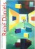 DANIELS, René - Marente BLOEMHEUVEL & Jaap GULDEMOND [Red.] - René Daniëls. [Dutch edition].