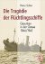 Heinz Schön - Die Tragödie der Fluchtlingsschiffe / Gesunken in der Ostsee 1944/45