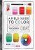 Lisa Solomon - A Field Guide to Color