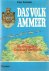 Kurowski, Franz - Da Volk am Meer. Die dramatische Geschichte der Friesen