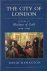 The City of London Volume I...