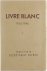 Livre Blanc 1936-1946 I. Mé...