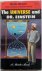 The Universe and Dr. Einste...