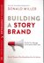Building a story brand: Cla...