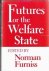 Futures for the welfare state.