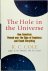 The Hole in the Universe