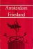 Amsterdam & Friesland. Zeve...