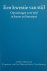 ECK, CAROLINE VAN., SPIES, MARIJKE.  STRENG, TOOS. - Een kwestie van stijl, opvattingen over stijl in kunst en literatuur