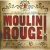 Moulin Rouge! The Splendid ...