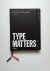 Type Matters! Simple tips f...