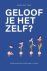 Mariëlle Slooff-Slieker - Geloof je het zelf?