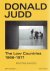 JUDD, Donald - Wouter DAVIDTS - Donald Judd - The Low Countries 1966-1971. - [New].