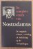 NOSTRADAMUS. - De complete verzen van Nostradamus, de originele teksten, vertaling en toelichting op de voorspellingen