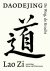 Lao Zi - Daodejing