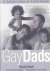Gay Dads A Celebration of F...