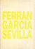  - Ferran Garcia Sevilla