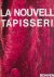 La Nouvelle Tapisserie