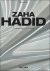 Philip Jodidio - Zaha Hadid. Complete Works 1979?Today. 40th Ed
