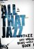 All that Jazz Het jazz soul...