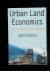 Harvey, Jack / Jowsey, Ernie - Urban Land Economics 
