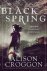 Alison Croggon - Black Spring