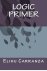 Elihu Carranza - Logic Primer