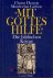 'Mit Gottes Hilfe' - Die bi...