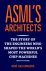René Raaijmakers - ASML's architects
