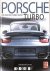 Dirk-Michael Conradt - Porsche Turbo. Die ära der Turbo-Elfer
