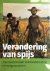 Verandering van spijs. Tien...