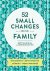 Brett Blumenthal - 52 Small Changes for the Family