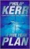 Philip Kerr - A FIVE YEAR PLAN